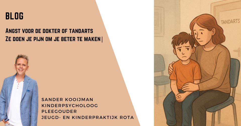 Angst bij kinderen voor de tandarts dokter tips uit de praktijk Blog Sander kooijman Kinderpsycholoog bepalend gedrag de rading