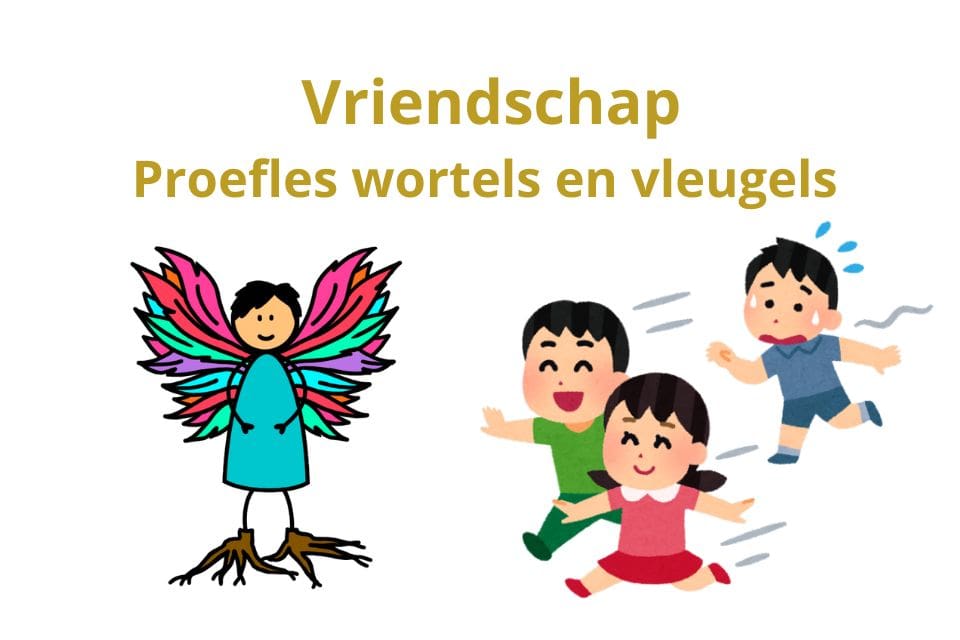 Wortels en vleugels proefles-min Onzeker gevoelig kind overprikkeld kinderen Wortels en vleugels Buitengesloten Vriendschap Hoe maakt mijn kind vrienden Wortels en vleugels